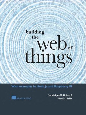 cover image of Building the Web of Things